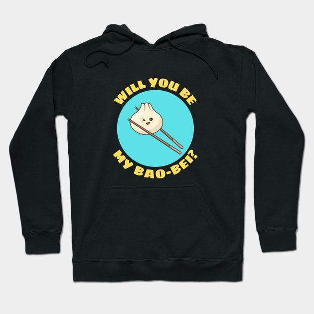 Will You Be My Bao Bei | Dumpling Pun Hoodie by Allthingspunny